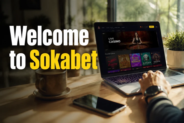 Welcome to Sokabet